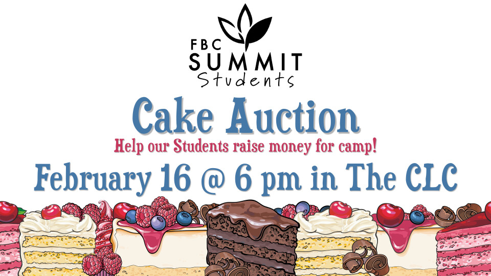 Student Ministry Cake Auction