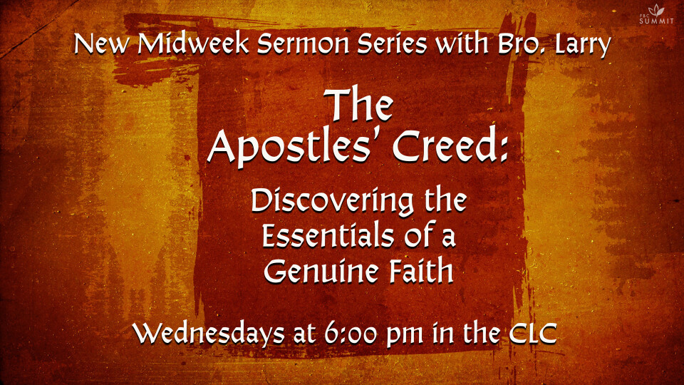 Midweek Bible Study: The Apostle's Creed